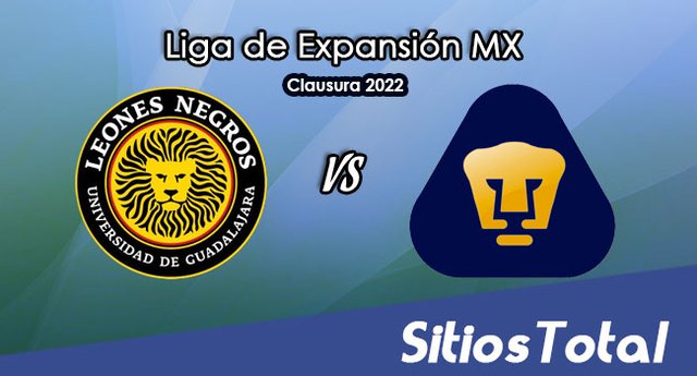 Leones Negros vs Pumas Tabasco: A que hora es, quién transmite por TV y más – J2 del Clausura 2022 de la  Liga de Expansión MX