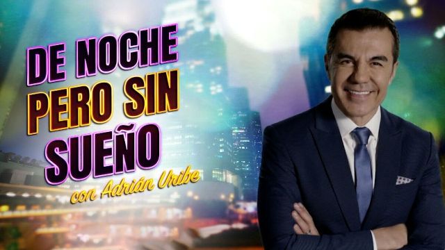 De Noche Pero Sin Sueño con Adrián Uribe: A que hora es, quién transmite por TV y más – Lunes 28 de Noviembre del 2022