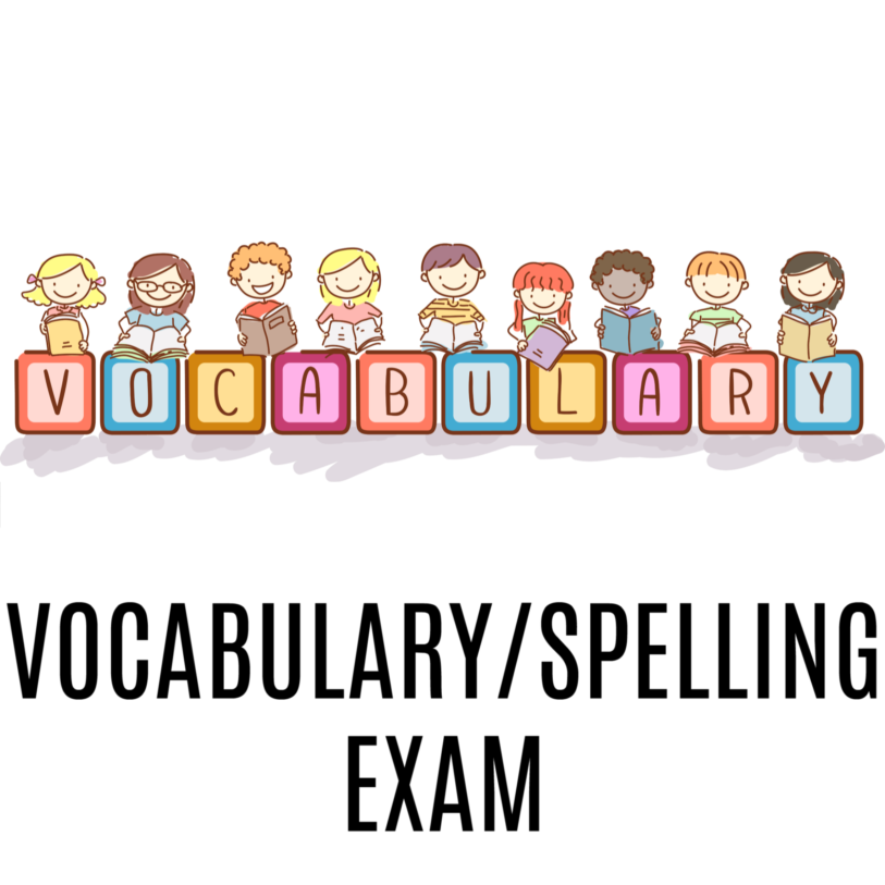 Vocabulary & Spelling Exam